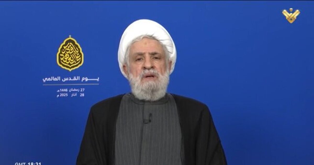 شیخ نعیم قاسم: روز جهانی قدس روز مقابله با مستکبرین است ؛ حزبالله ارتباطی با حوادث مرزی با سوریه ندارد